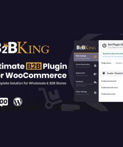 B2BKing – The Ultimate WooCommerce B2B & Wholesale Plugin【独立站B2B批发商城解决方案插件】